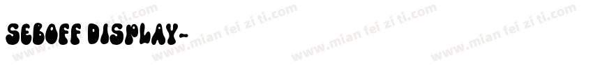 Seboff Display字体转换